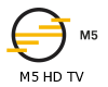 M5 HD TV