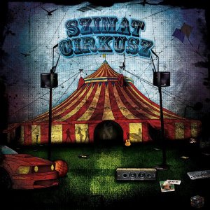 Szimat - Cirkusz (2009)