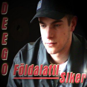 Deego - Földalatti Siker (2001)
